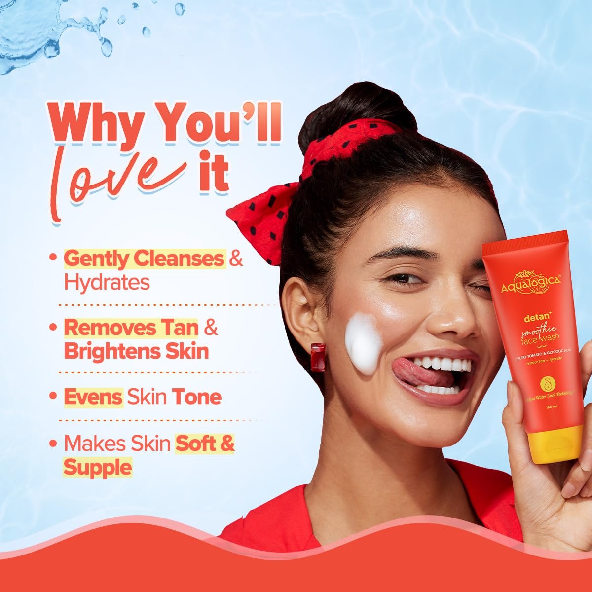 Aqualogica Detan+ Smoothie Face Wash with Glycolic Acid & Cherry Tomato – Tan Removal, Hydration & Gentle Exfoliation - 100ml - Image 5