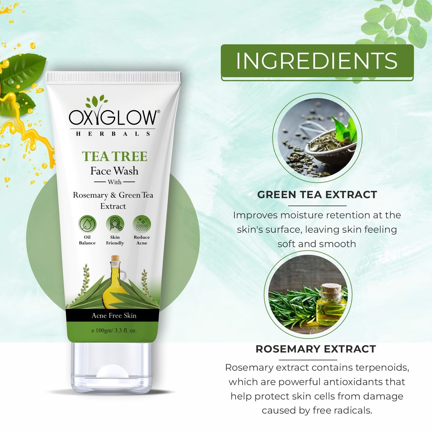 OxyGlow Tea Tree Face Wash with Rosemary & Green Tea | Oil Control, Acne Care & Gentle Cleansing – 100g - Image 4