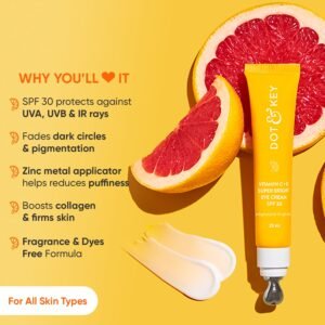 Dot & Key Vitamin C + E Super Bright Under Eye Cream – Fades Dark Circles & Puffiness, 20ml
